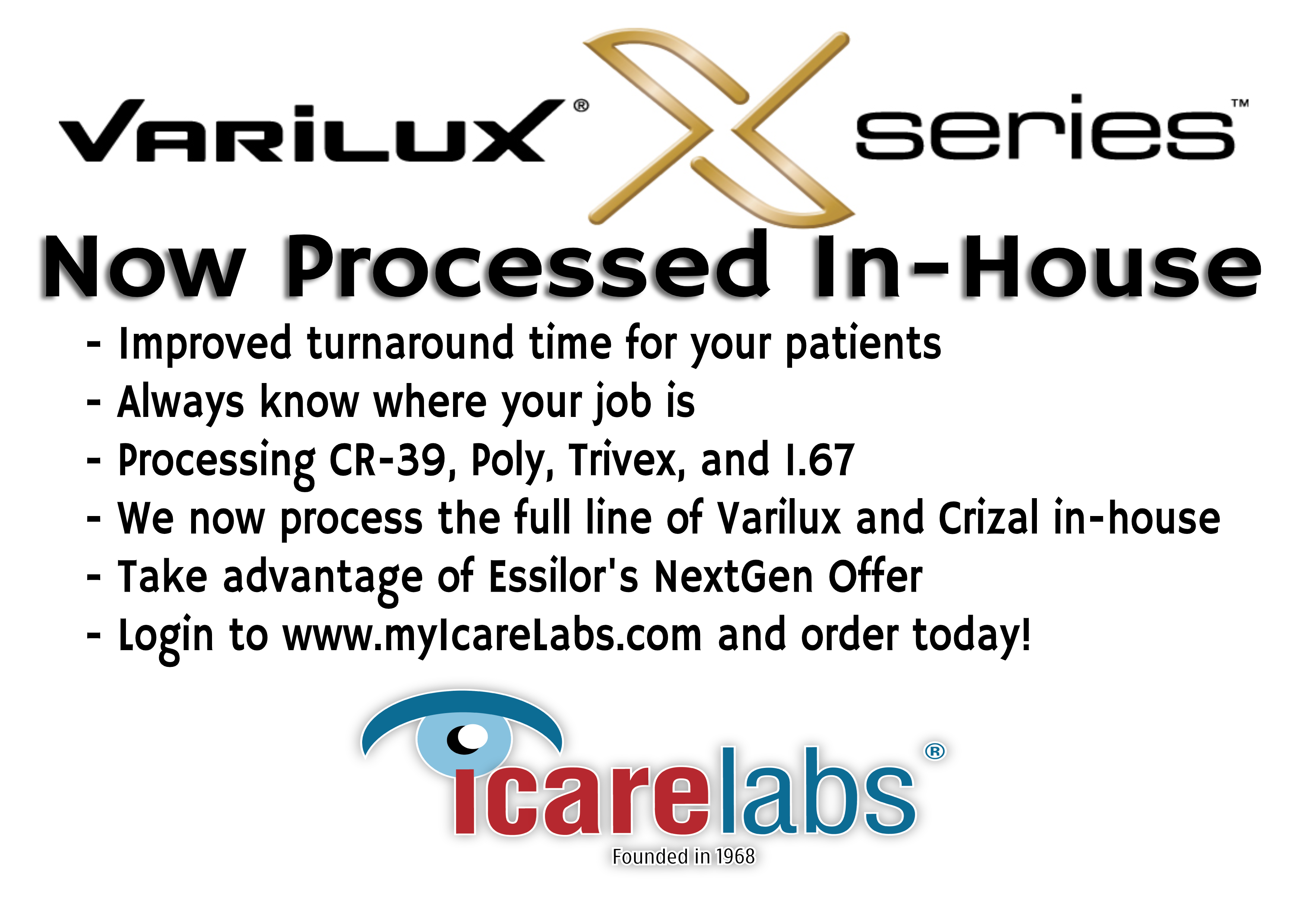 Varilux X Series lenses now processed in-house by IcareLabs
